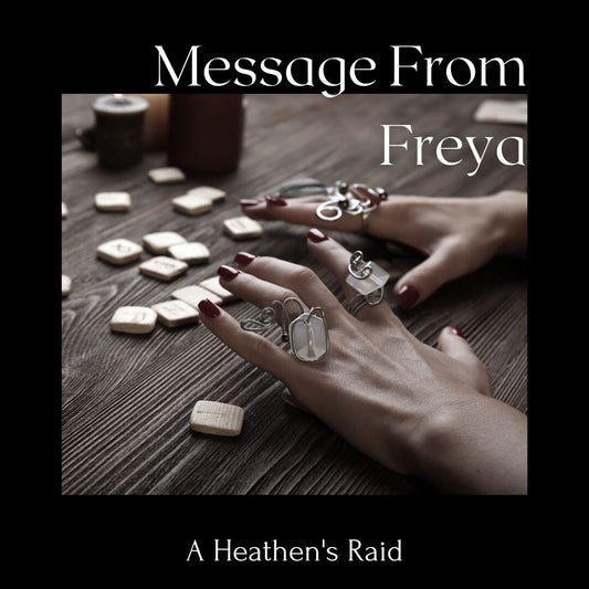 Message From The Goddess Freya