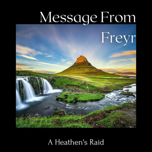 Message From The God Freyr