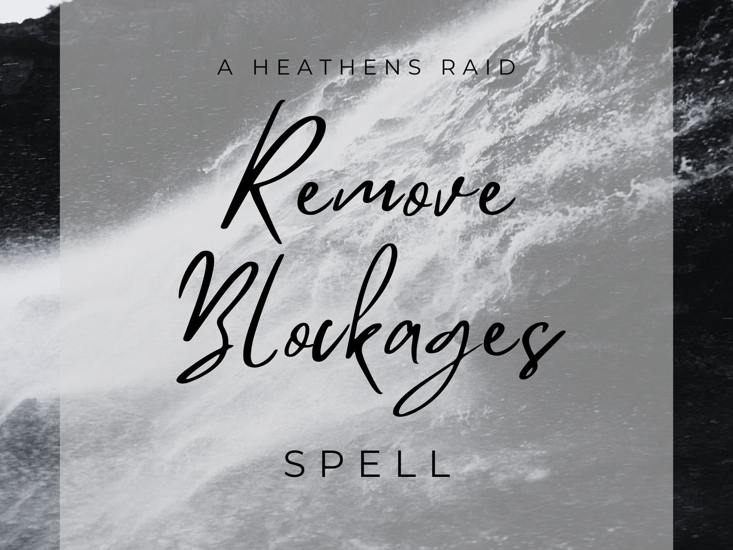 Remove Blockages Spell