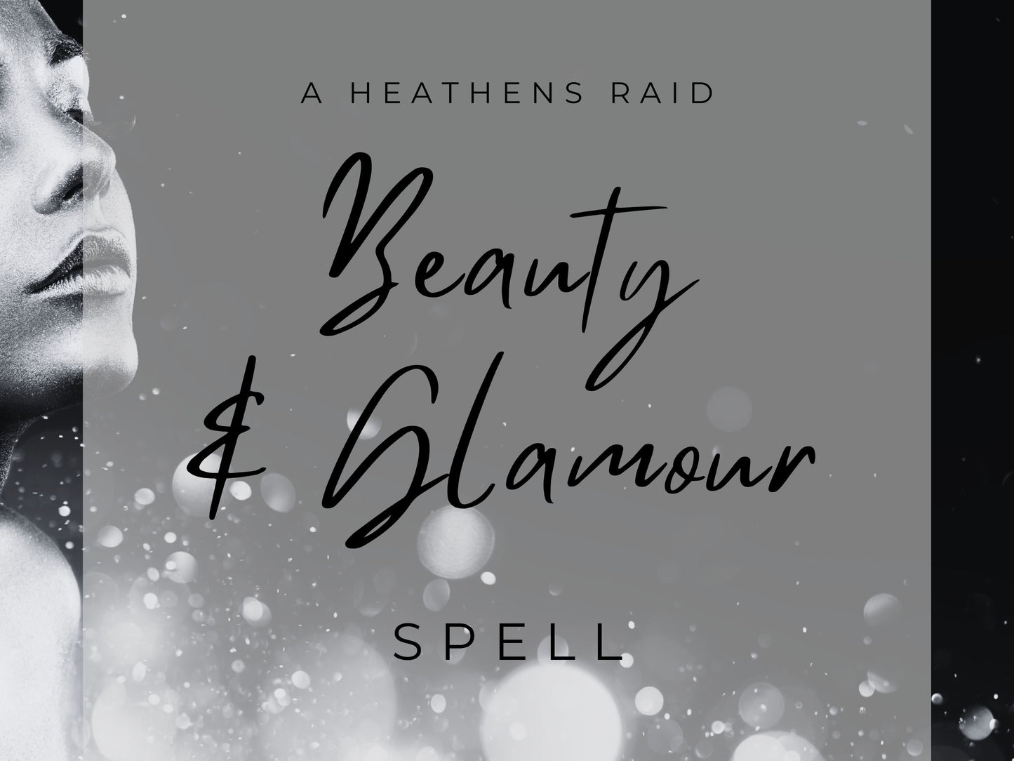 Beauty And Glamour Spell
