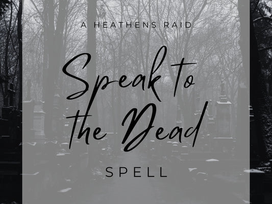 Speak With The Dead Spell